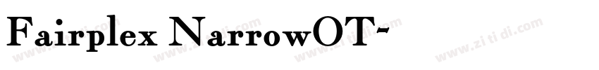 Fairplex NarrowOT字体转换